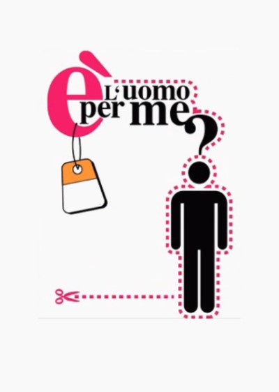 è l'uomo per me?